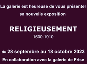 Galerie Christian Serbon Religieusement partir Septembre 2023.
