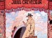 L’extraordinaire traversée Julius Crèvecoeur, chronique traversière