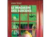magasin suicides Jean Teulé