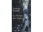 Porte enfers Laurent Gaudé