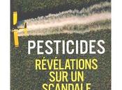 Pesticides Nouvelles Révélations Scandale Français (1/2)