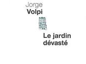 Jorge Volpi, jardin dévasté, Seuil