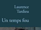temps Laurence Tardieu