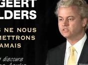 Geert Wilders garde l’Amérique péril guette l’Europe.
