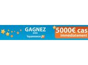 concours Topannonces.fr gagnez 5000 Euros cash immediatement