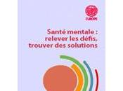 Santé mentale relever défis, trouver solutions
