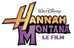 Tout savoir Miley Cyrus Hannah Montana Film