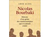 "Nicolas Bourbaki histoire d'un génie mathématiques jamais existé"