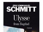 Ulysse from Bagdad Eric-Emmanuel Schmitt