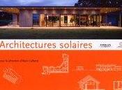 "Architectures Solaires" Alain Liébard