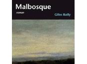 Malbosque, Gilles Bailly