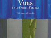 Petit coup pour livre "Vues France d'en bas"