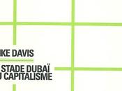 stade Dubaï capitalisme Mike Davis