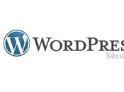Améliorer sécurité votre blog Wordpress