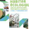 Expo Habitats écologiques quelles architectures pour ville durable