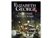 Anatomie d’un crime d’Elizabeth George