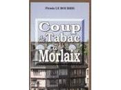 Coup tabac Morlaix