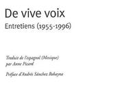 Octavio Paz, vive voix entretiens 1955-1996, Gallimard