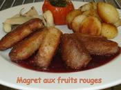 Magret fruits rouges