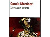 COEUR COUSU, Carole MARTINEZ