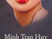 Rentrée littéraire: double d’Anna Song, Minh Tran