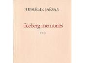 Téléchargez l'extrait Iceberg memories, d'Ophélie Jaësan