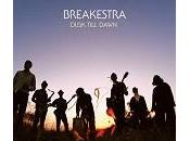 Nouvel album Breakestra pour tous amateurs Funk