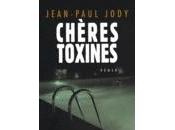 Chères toxines
