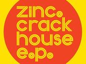 Zinc Crack House
