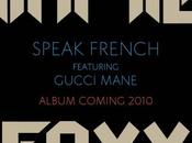 Jamie Foxx Speak French Gucci Mane)