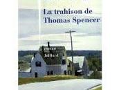 trahison Thomas Spencer
