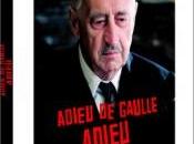 Adieu Gaulle, adieu