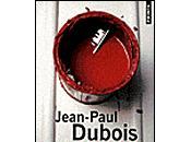 VOUS PLAISANTEZ MONSIEUR TANNER, Jean Paul DUBOIS