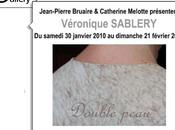 Exposition Véronique Sablery intitulée Double peau Granville Gallery partir janvier 2010