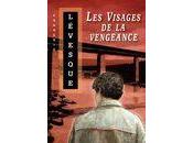 visages vengeance