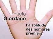 Paolo Giordano solitude nombres premiers"