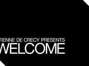 Etienne Crécy Welcome
