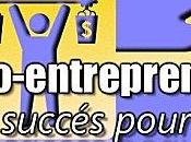 Auto-entrepreneur succés pour réussir