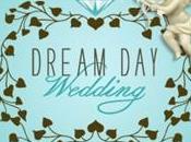 Dream Wedding, apprenez wed'planning