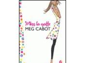 Miss Gaffe; choc, Cabot