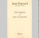 Jean DUTOURD réinvite fables.