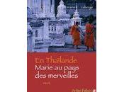 Thaïlande: Marie pays merveilles