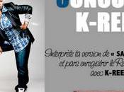 Concours Artistes (Chanteurs, Rappeurs, Danseurs, Beatmakers) avec K-Reen