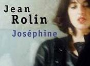 Jean Rolin Joséphine