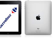 L’iPad d’Apple venir chez Carrefour