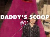 Daddy’s Scoop
