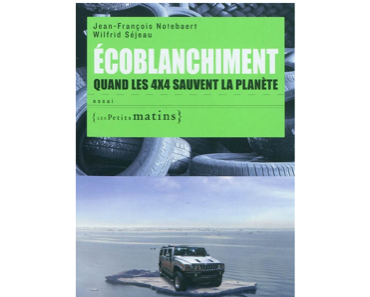 L'écoblanchiment des entreprises sous couvert d'hypocrisie