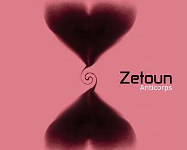 Zetoun, du rock où le monde s'émule...