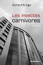 Nouvelle parution éditions Dédicaces “Les insectes carnivores”, Directfrigo