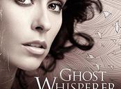 Série terminée Ghost Whisperer (Saison